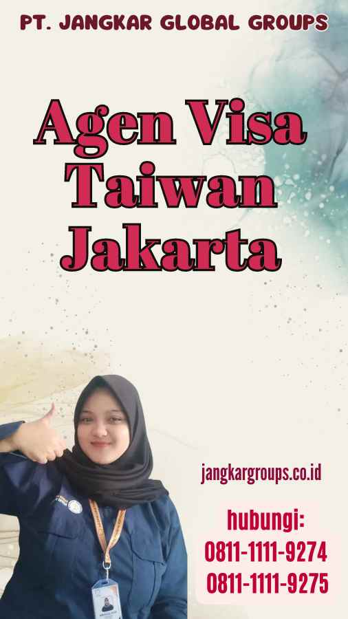 Agen Visa Taiwan Jakarta