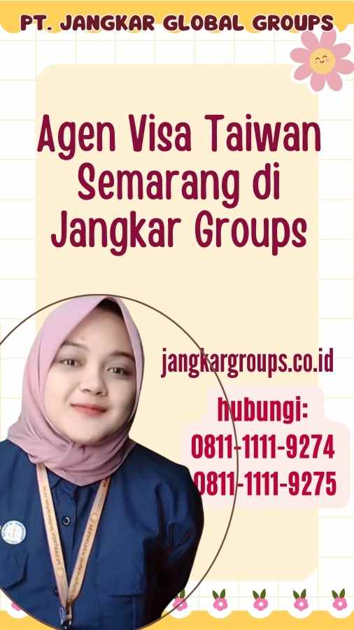 Agen Visa Taiwan Semarang di Jangkar Groups