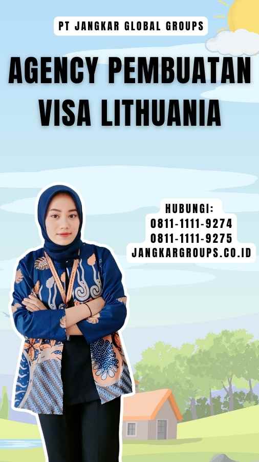 Agency Pembuatan Visa Lithuania