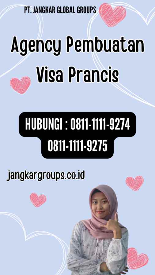 Agency Pembuatan Visa Prancis