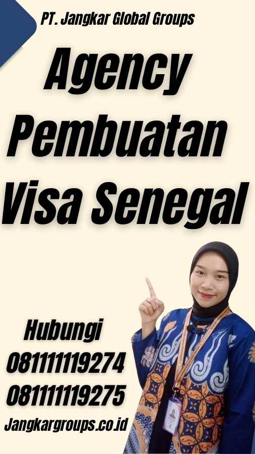 Agency Pembuatan Visa Senegal