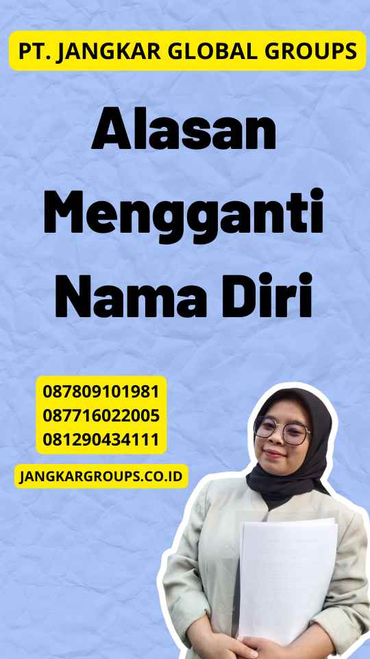 Alasan Mengganti Nama Diri