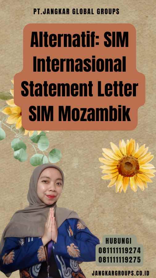 Alternatif SIM Internasional Statement Letter SIM Mozambik