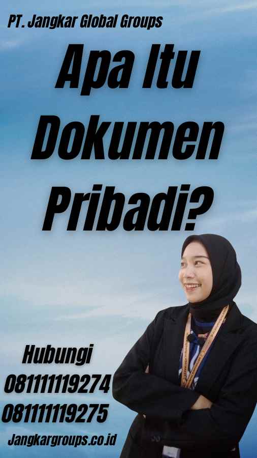 Apa Itu Dokumen Pribadi?