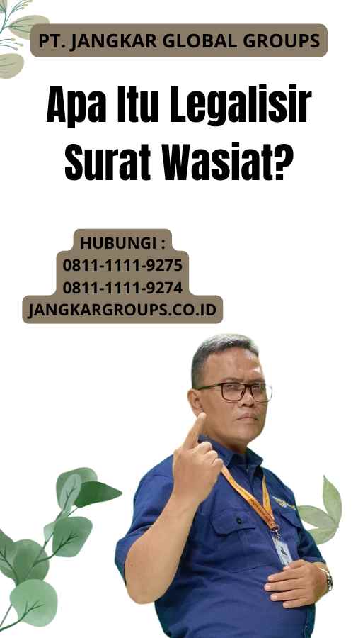 Apa Itu Legalisir Surat Wasiat