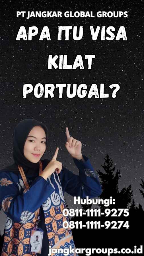 Apa Itu Visa Kilat Portugal