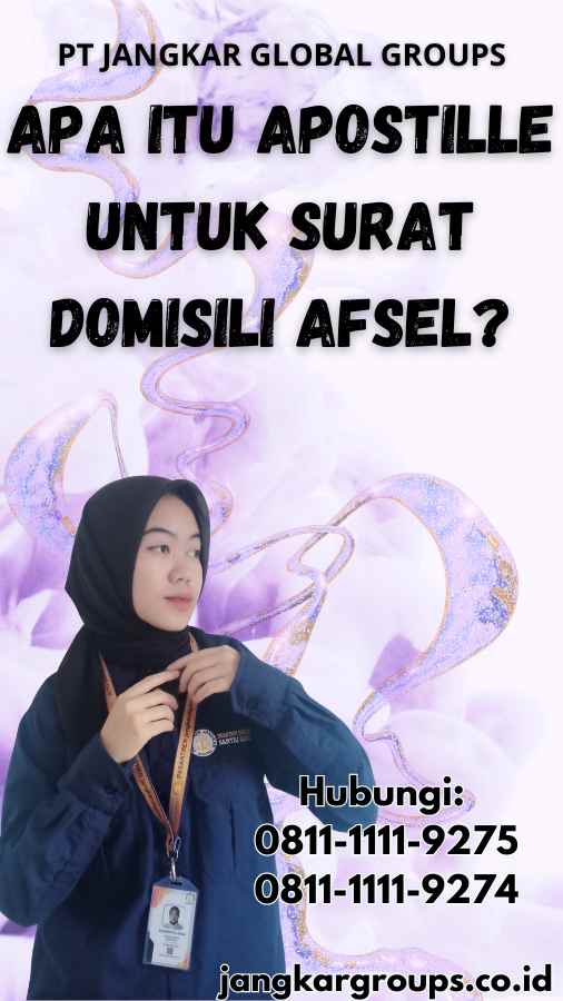 Apa itu Apostille untuk Surat Domisili Afsel