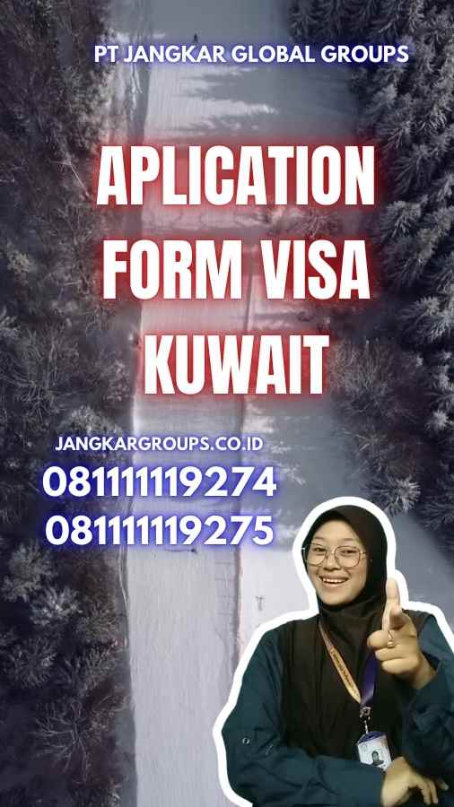 Aplication Form Visa Kuwait