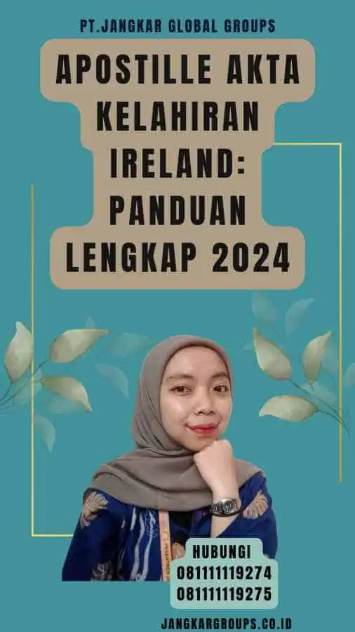 Apostille Akta Kelahiran Ireland Panduan Lengkap 2024