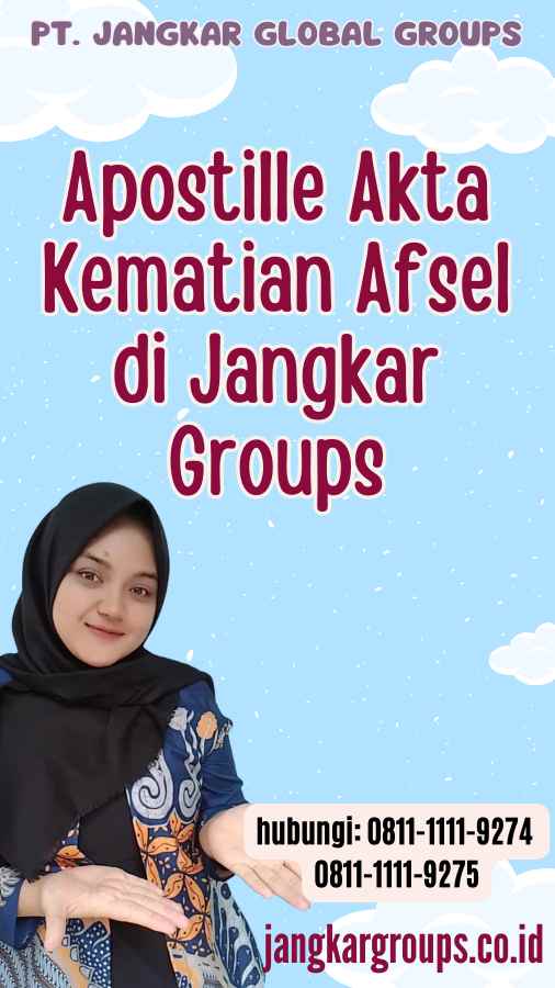 Apostille Akta Kematian Afsel di Jangkar Groups