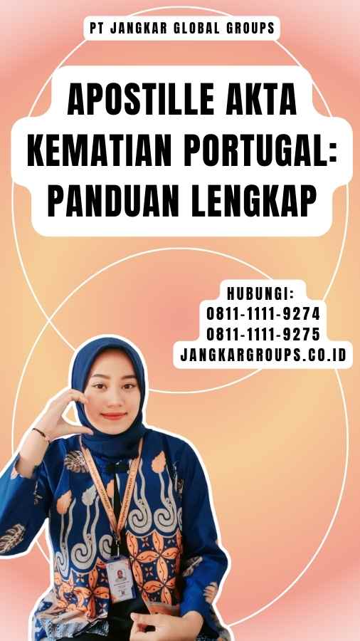 Apostille Akta Kematian Portugal Panduan Lengkap