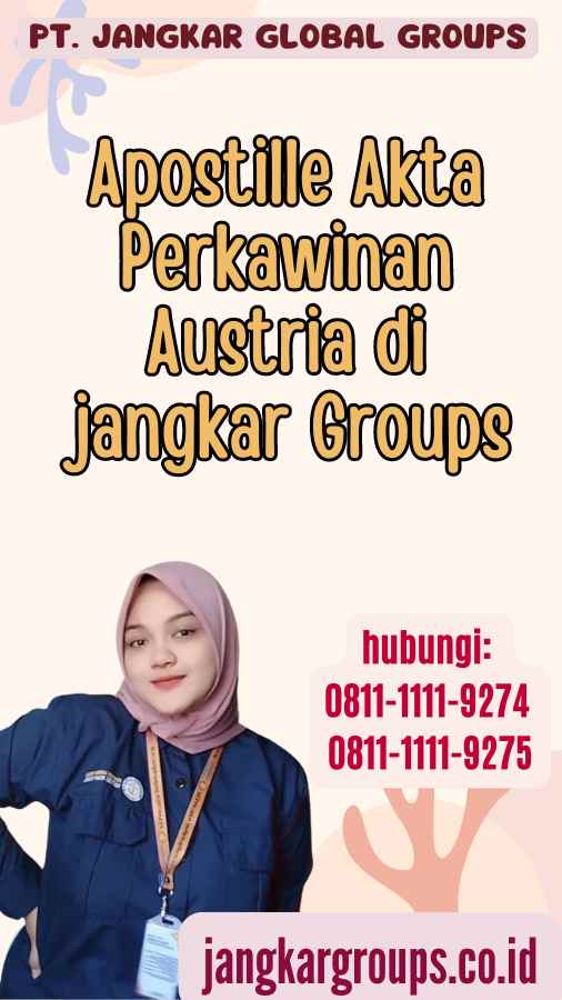 Apostille Akta Perkawinan Austria di jangkar Groups