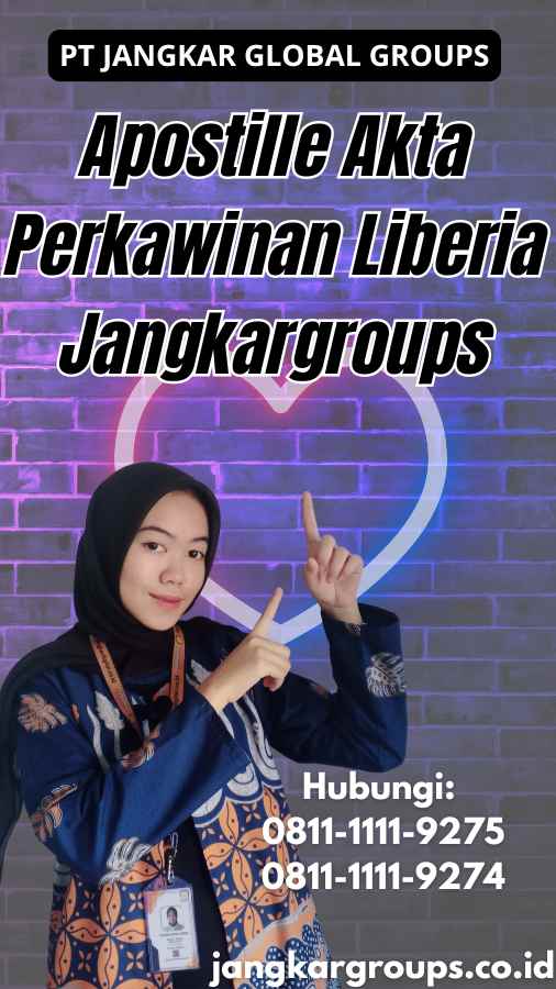 Apostille Akta Perkawinan Liberia Jangkargroups