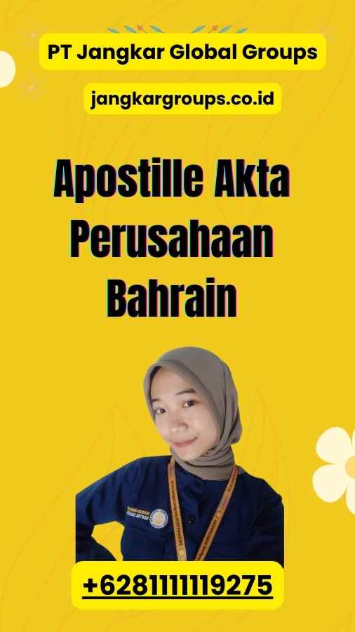 Apostille Akta Perusahaan Bahrain