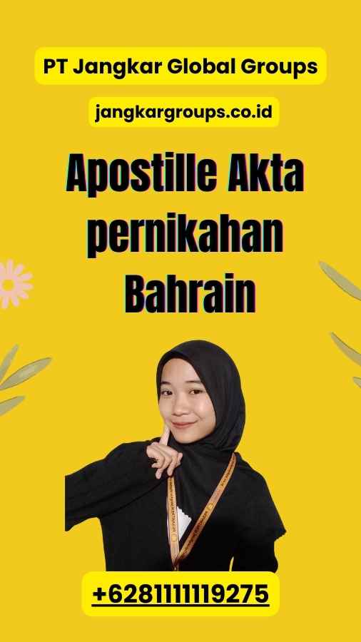 Apostille Akta pernikahan Bahrain