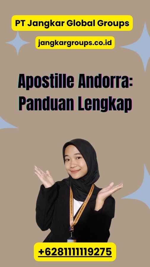 Apostille Andorra: Panduan Lengkap