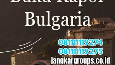 Apostille Buku Rapor Bulgaria