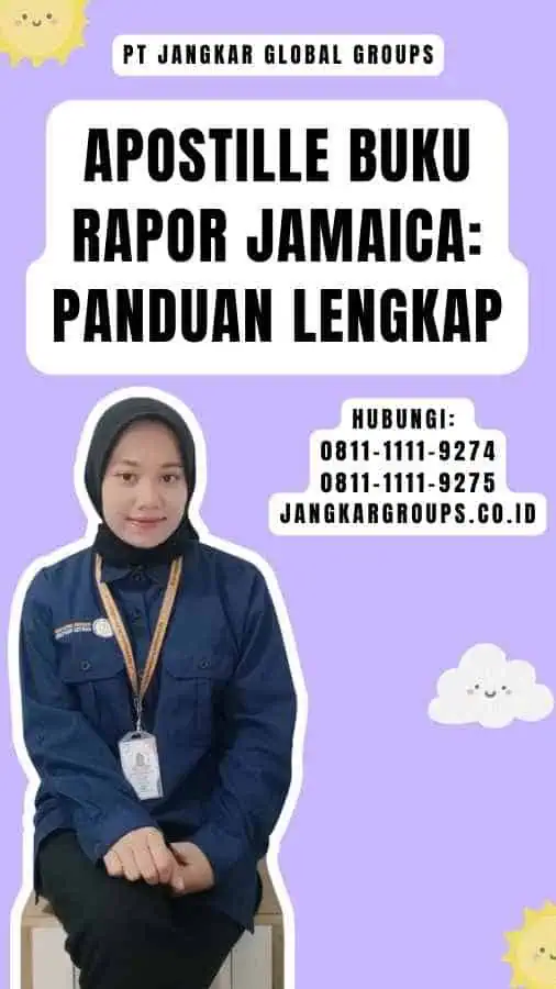 Apostille Buku Rapor Jamaica Panduan Lengkap