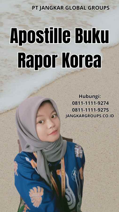 Apostille Buku Rapor Korea