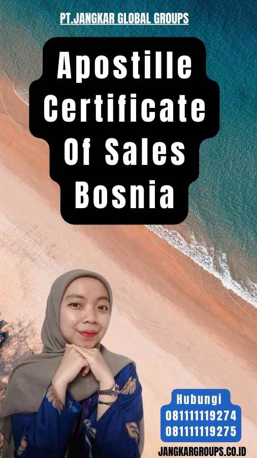 Apostille Certificate Of Sales Bosnia