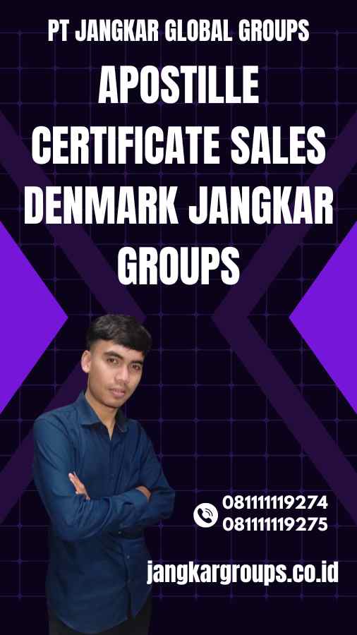 Apostille Certificate Sales Denmark Jangkar Groups