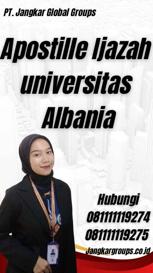 Apostille Ijazah universitas Albania