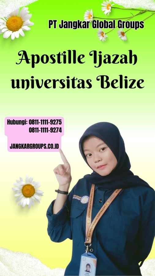 Apostille Ijazah universitas Belize