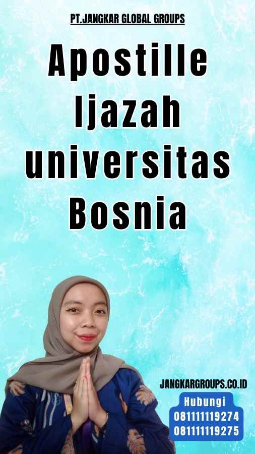 Apostille Ijazah universitas Bosnia