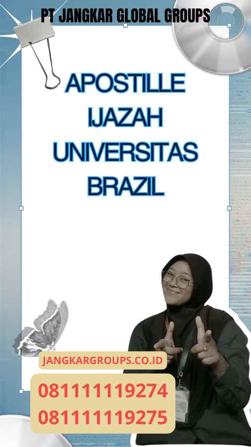 Apostille Ijazah universitas Brazil