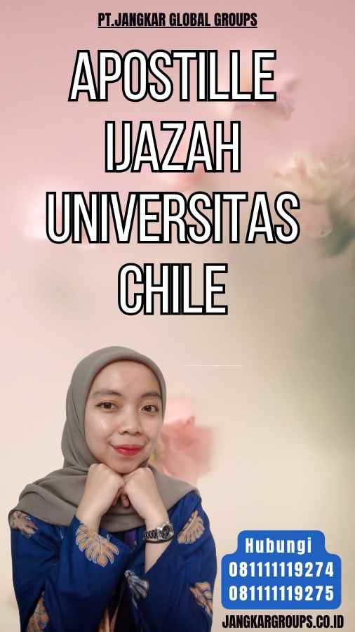 Apostille Ijazah universitas Chile