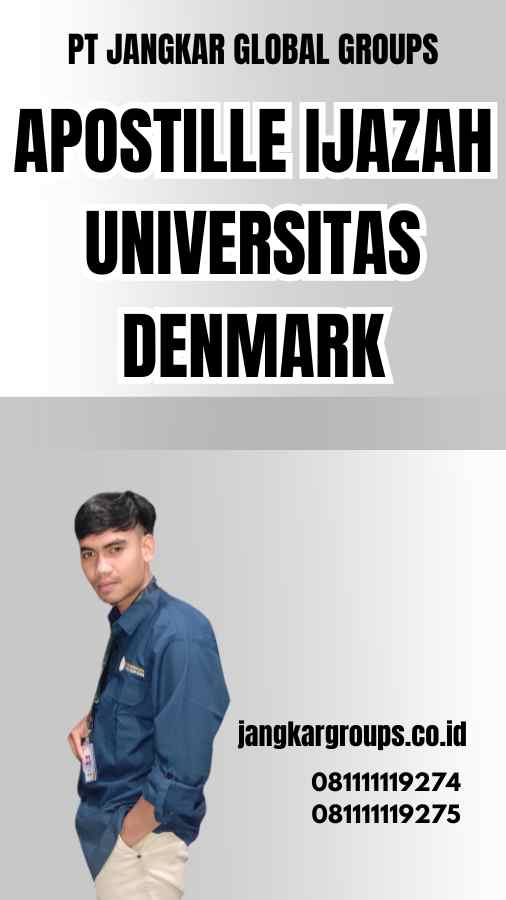 Apostille Ijazah universitas Denmark