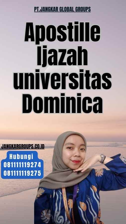 Apostille Ijazah universitas Dominica