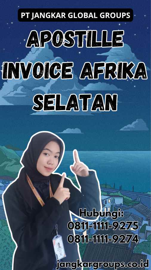 Apostille Invoice Afrika Selatan