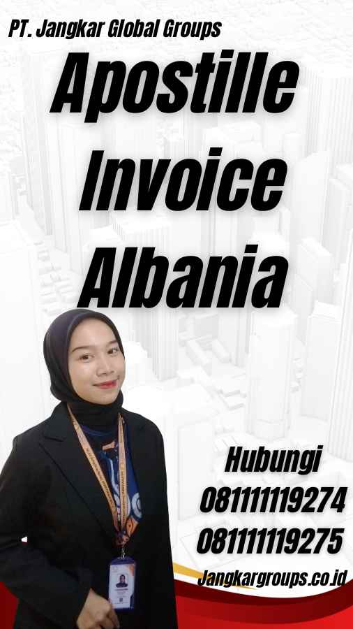 Apostille Invoice Albania