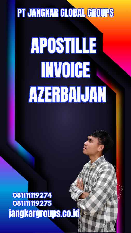 Apostille Invoice Azerbaijan