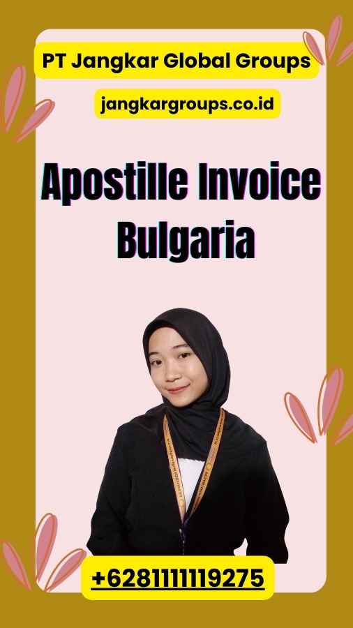 Apostille Invoice Bulgaria