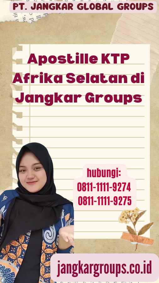 Apostille KTP Afrika Selatan di Jangkar Groups