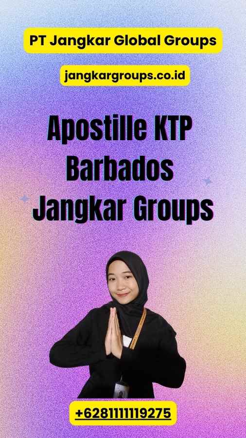 Apostille KTP Barbados Jangkar Groups