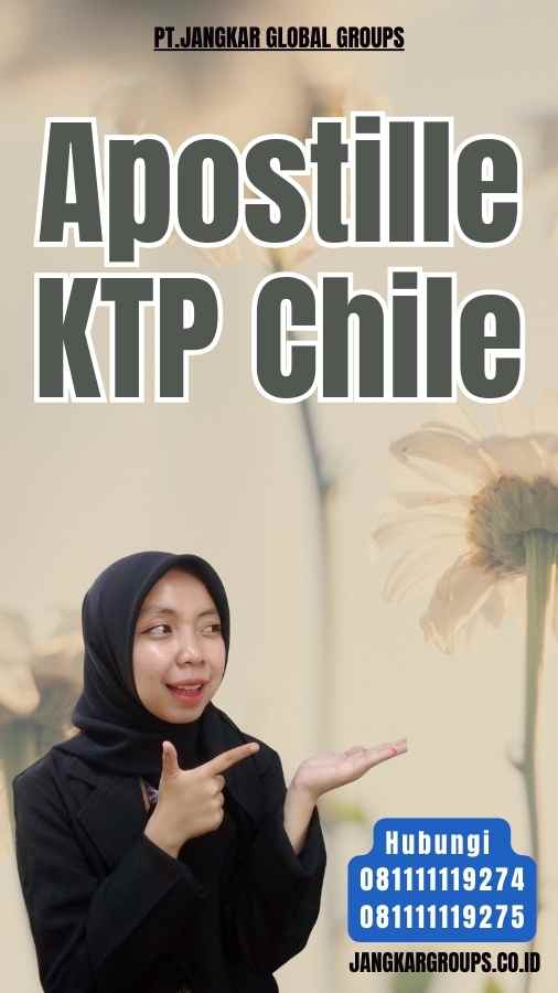 Apostille KTP Chile