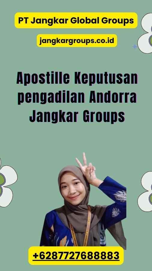 Apostille Keputusan pengadilan Andorra Jangkar Groups