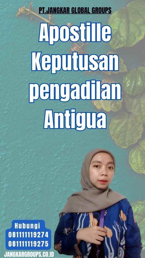 Apostille Keputusan pengadilan Antigua