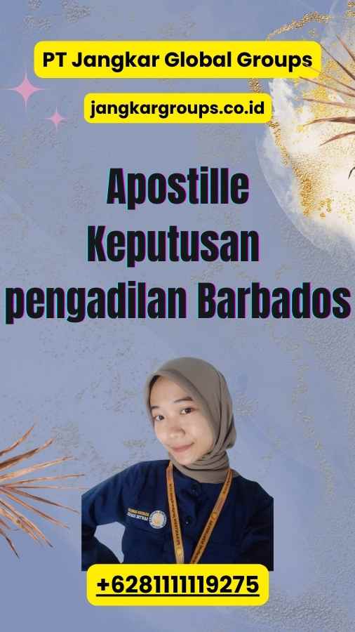 Apostille Keputusan pengadilan Barbados