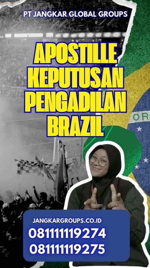 Apostille Keputusan pengadilan Brazil