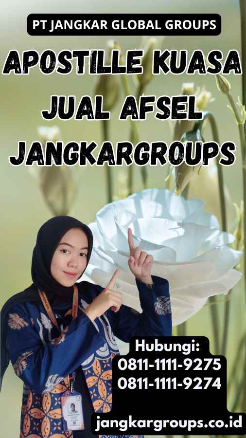 Apostille Kuasa Jual Afsel Jangkargroups