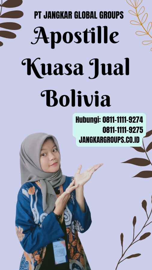 Apostille Kuasa Jual Bolivia