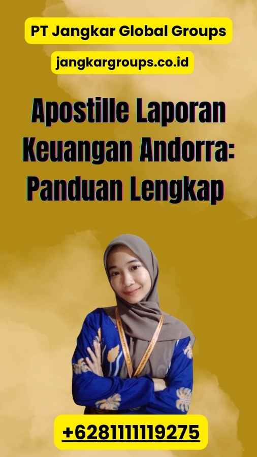 Apostille Laporan Keuangan Andorra: Panduan Lengkap 