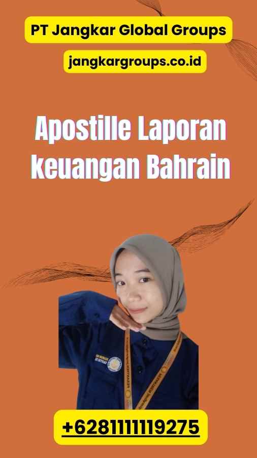 Apostille Laporan keuangan Bahrain