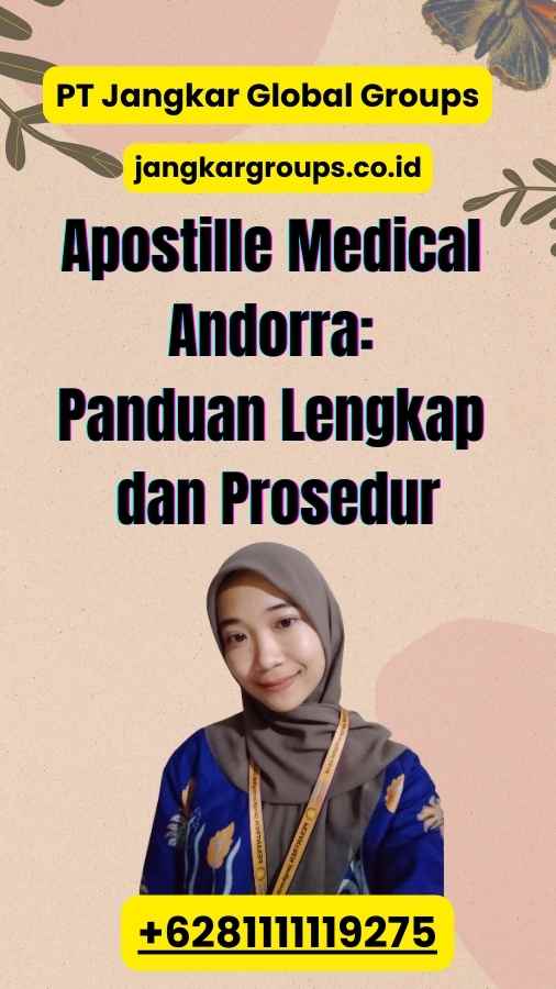 Apostille Medical Andorra: Panduan Lengkap dan Prosedur