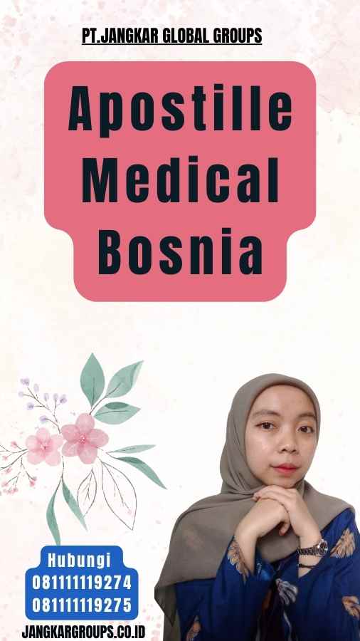 Apostille Medical Bosnia