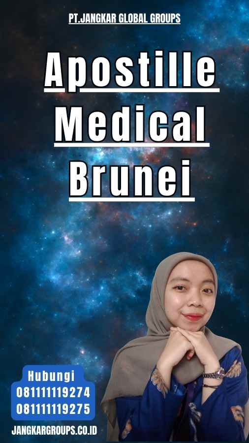 Apostille Medical Brunei